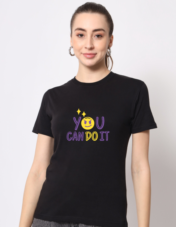 You Can Do It half sleeve women round neck t-shirt