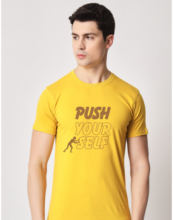 Push Your Self half sleeve men round neck t-shirt